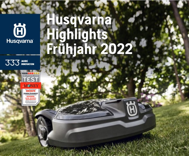 Husqvarna Highlights Frühjahr 2022